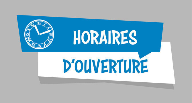 horraires d'ouverutre